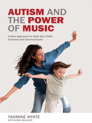 cover image of Autism and the Power of Music